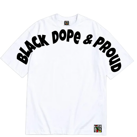Black Dope and Proud®️